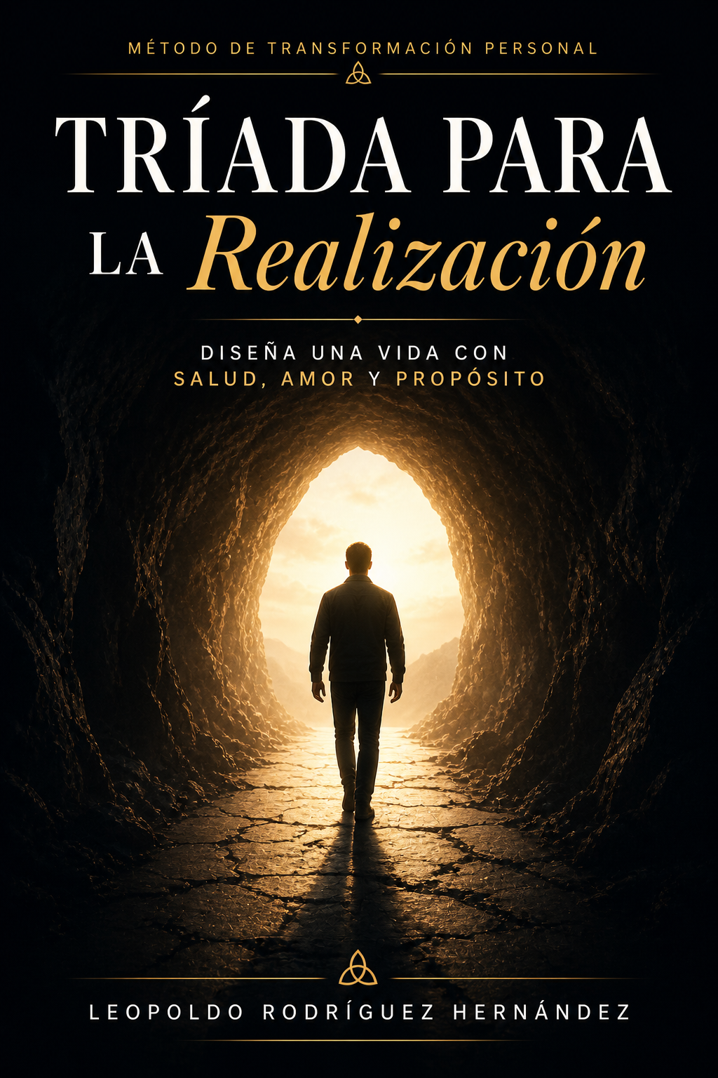 Tríada para la Realización® — Leopoldo Rodríguez